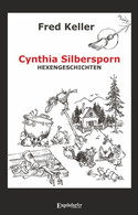 Cynthia Silbersporn: Hexengeschichten
