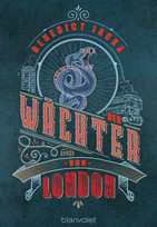 Der Wächter von London (Alex Verus 4)