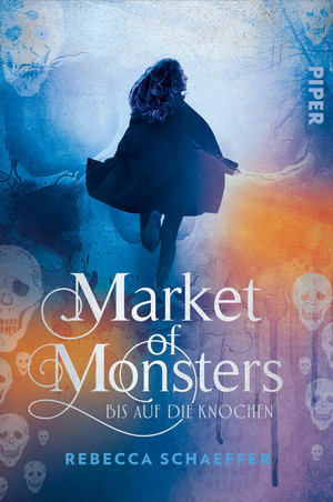 Market of Monsters 1: Bis auf die Knochen