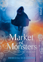 Market of Monsters 1: Bis auf die Knochen