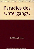 Paradies des Untergangs