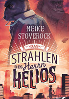 Das Strahlen des Herrn Helios