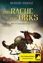Die Rache der Orks: Die Völkerkriege 3
