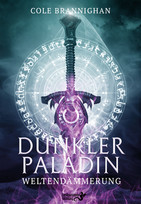 Dunkler Paladin: Weltendämmerung