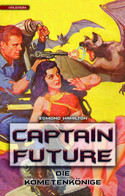 Captain Future - 11. Die Kometenkönige