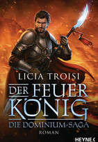 Der Feuerkönig - Die Dominium-Saga