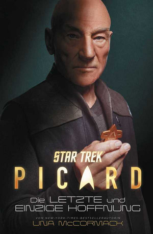 Star Trek: Picard (1) - Die letzte und einzige Hoffnung