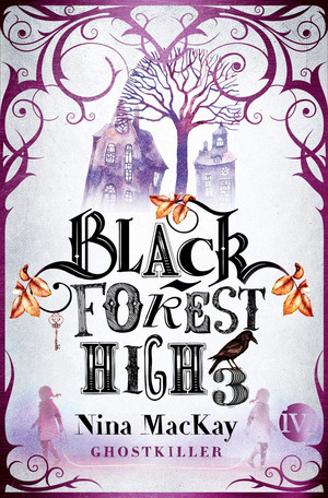 Black Forest High (3): Ghostkiller