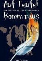 Auf Teufel komm raus