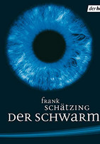 Der Schwarm (Hörbuch)