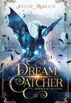 Dreamcatcher (1) - Königreiche der Nacht