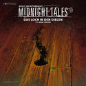 Midnight Tales 02: Das Loch in den Dielen