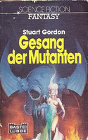 Gesang der Mutanten