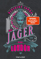 Der Jäger von London (Alex Verus 11)