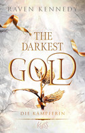 The Darkest Gold (4) - Die Kämpferin