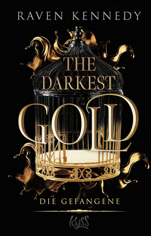 The Darkest Gold (1) - Die Gefangene