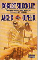 Jäger und Opfer