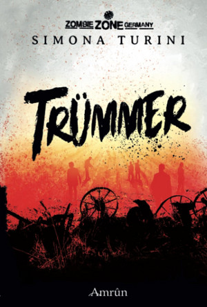 Zombie Zone Germany: Trümmer