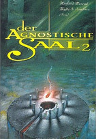 Der agnostische Saal 2