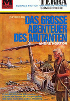 Das große Abenteuer des Mutanten