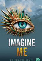 Imagine Me (Die Shatter-Me-Reihe 6)
