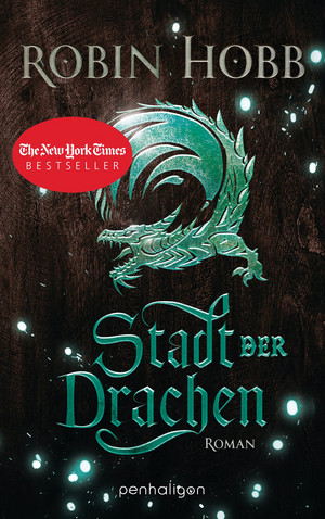 Stadt der Drachen (Die Regenwildnis-Chroniken 2)