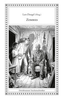 Zombies: und andere absonderliche Geschichten