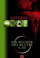 Die Bücher des Blutes I - III