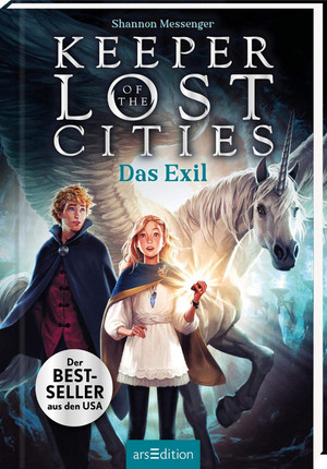 Keeper of the Lost Cities 2 - Das Exil