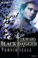 Black Dagger 15: Vampirseele