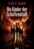 Die Kinder der Schattenstadt