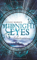 Midnight Eyes (1): Schattenträume