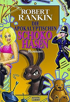 Die apokalyptischen Schokohasen