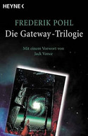 Die Gateway-Trilogie