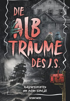 Die Albträume des J. S.