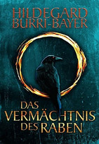 Das Vermächtnis des Raben
