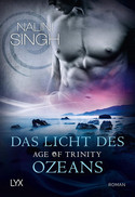 Age of Trinity - Das Licht des Ozeans (Psy Changeling 17)