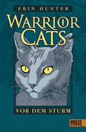 Warrior Cats 4: Vor dem Sturm (Staffel I)