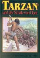 Tarzans Schatz von Opar