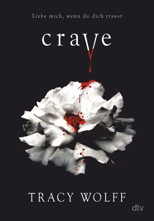 Crave (Die Katmere Academy-Chroniken 1)