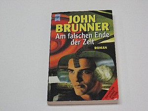 Am falschen Ende der Zeit