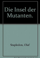 Die Insel der Mutanten