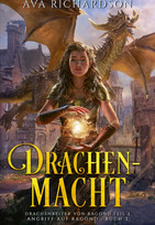 Drachenmacht (Angriff auf Ragond 2)