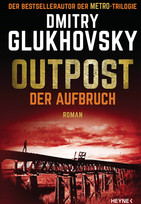 Outpost (2) - Der Aufbruch