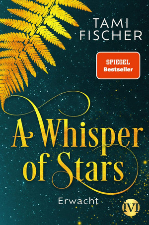 A Whisper of Stars (1): Erwacht