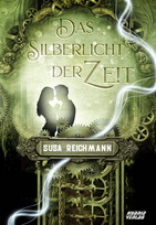 Das Silberlicht der Zeit