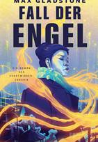 Der Fall der Engel (Die Kunstwirker-Chronik 6)