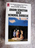 Johann Sebastian Bach Memorial Barbecue