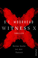 Witness X - Deine Seele ist der Tatort