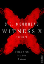Witness X - Deine Seele ist der Tatort